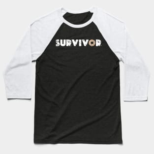 Hate Survivor Baseball T-Shirt